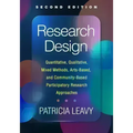 Research Design: Quantitative, Qualitative, Mixed Methods, Arts-Based, and Community-Based Participatory Research Approaches