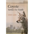 Coyote Settles the South