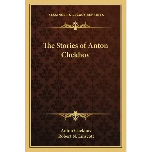 The Stories of Anton Chekhov
