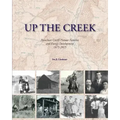 Up the Creek: Parachute Creek's Pioneer Families and Energy Development 1875-2015