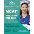 MCAT Prep Books 2022-2023: MCAT Practice Test Questions and Review [Includes Detailed Answer Explanations]