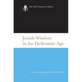Jewish Wisdom in the Hellenistic Age