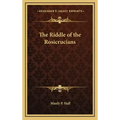 The Riddle of the Rosicrucians