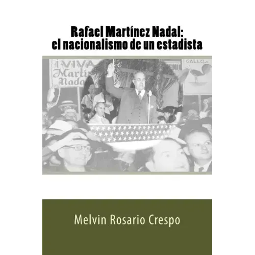 Rafael Martínez Nadal: El nacionalismo de un estadista