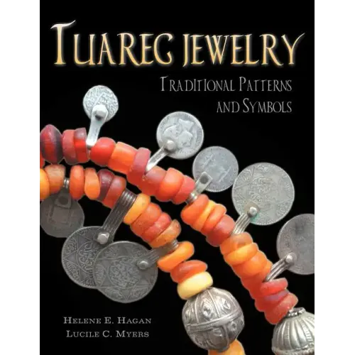 Tuareg Jewelry: Traditional Patterns and Symbols