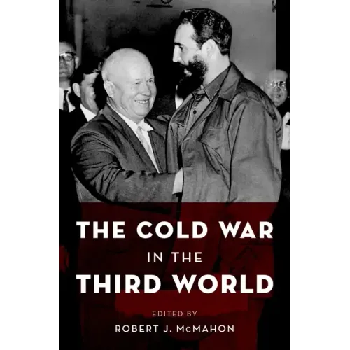 The Cold War in the Third World