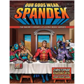 Our Gods Wear Spandex: The Secret History of Comic Book Heroes