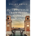 International Trade in the Middle Ages