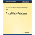Probabilistic Databases