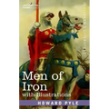 Men of Iron: with illustrations