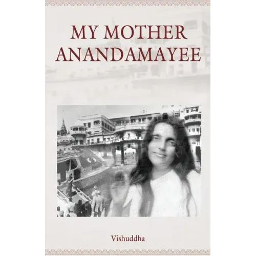 My Mother Anandamayee