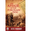 The Affair of the Porcelain Dog