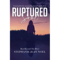 Ruptured Soul: Rest Beyond The River