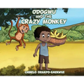 Odogwu and the Crazy Monkey