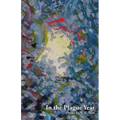 In the Plague Year: Poems