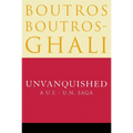 Unvanquished: A U.S.-U.N. Saga