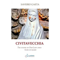 Civitavecchia: The statue of Our Lady cries tears of blood