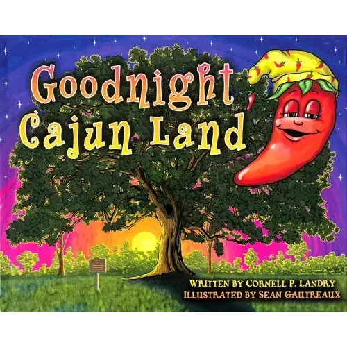 Goodnight Cajun Land