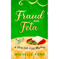 Fraud and Feta