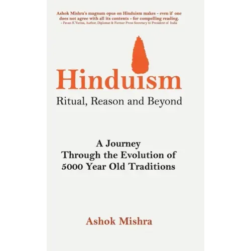 Hinduism - Ritual, Reason and Beyond