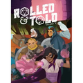 Rolled and Told Vol. 2