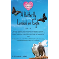 A Butterfly Landed an Eagle; ED 2