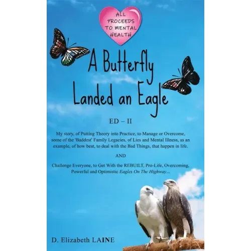 A Butterfly Landed an Eagle; ED 2