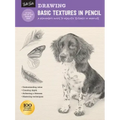 Drawing: Basic Textures in Pencil: A Beginner's Guide to Realistic Textures in Graphite