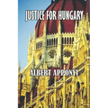 Justice for Hungary: Review and Criticism of the Effect of the Treaty of Trianon