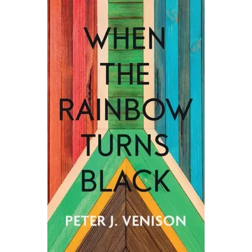 When The Rainbow Turns Black