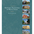 Historic Buildings of Waco, Texas