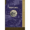 Culp's Hill: The Attack and Defense of the Union Flank, July 2, 1863