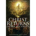 Christ Returns, Speaks His Truth: The Christ Letters