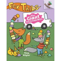 The Giant Ice Cream Mess: An Acorn Book (Fox Tails #3): Volume 3