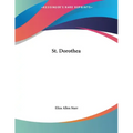 St. Dorothea