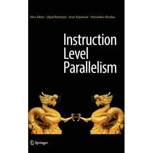 Instruction Level Parallelism