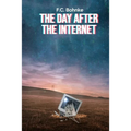 The Day after the Internet