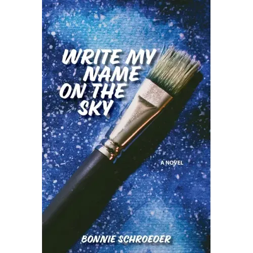 Write My Name on the Sky