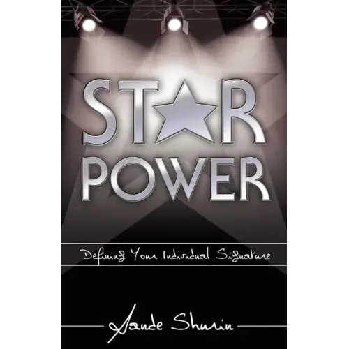 Star Power: Defining Your Individual Signature