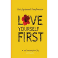 Love yourself First