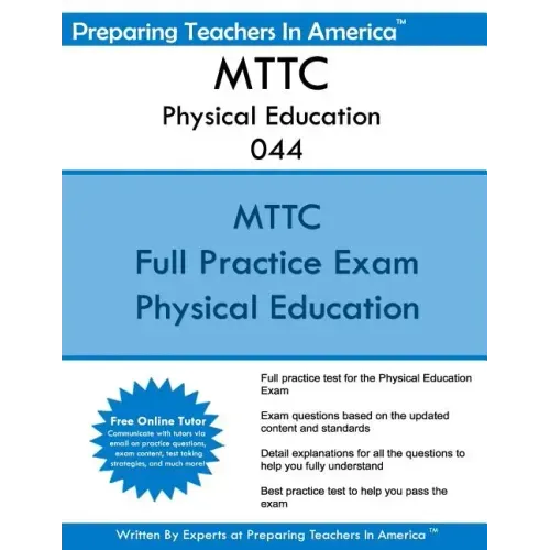 MTTC Physical Education 044: Michigan Test For Teacher Certification