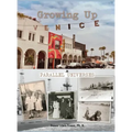 Growing Up Venice: Parallel Universes
