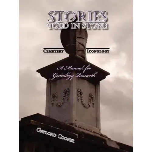 Stories Told in Stone: Cemetery Iconology