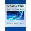 The Phoenix on the Sword: Conan the Barbarian #1