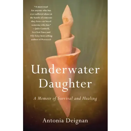Underwater Daughter: A Memoir of Survival and Healing