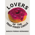 Lovers of the Deep-Fried Circle