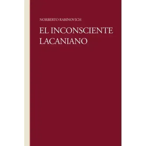 El Inconsciente Lacaniano