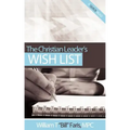The Christian Leader's Wish List