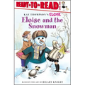 Eloise and the Snowman: Ready-To-Read Level 1