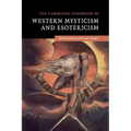 The Cambridge Handbook of Western Mysticism and Esotericism